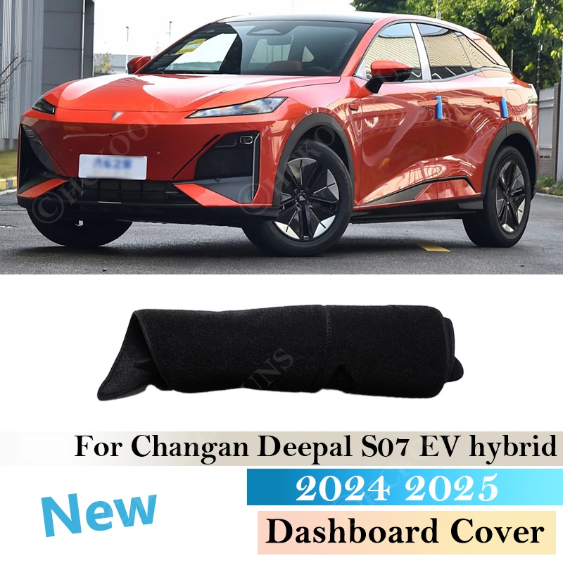 

New Dashboard Cover Pad For Changan Deepal S07 EV hybrid 2024 2025 Car Accessorie Anti-Slip Dash Mat Sunshade Dashmat Carpet Rug