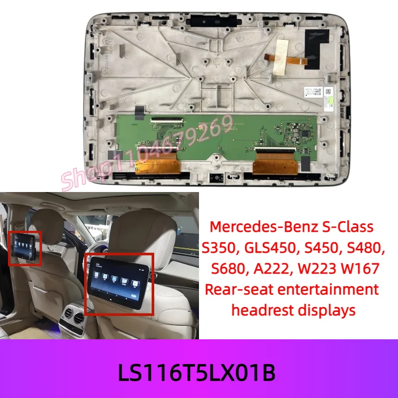 11.6 inch LS116T5LX01B for Mercedes-Benz S-Class S350 GLS450 S450 S480 S680 A222 W223 W167 Rear-seat entertainment LCD displays