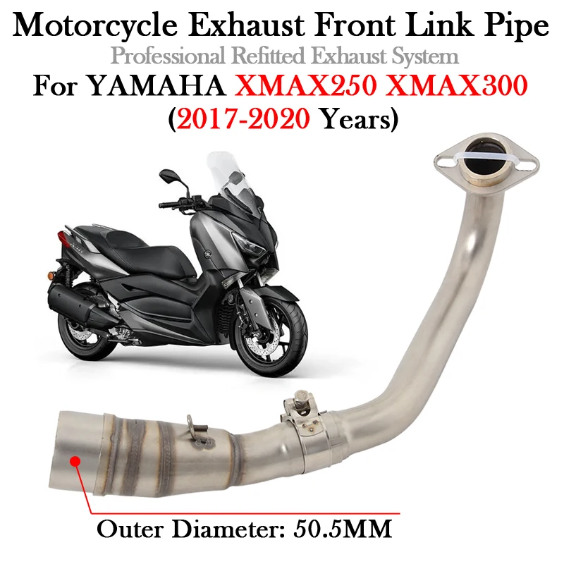 For YAMAHA XMAX250 XMAX300 XMAX X-MAX 250 300 2017 - 2020 Motorcycle Exhaust Escape Moto Tube Modify 51MM Front Middle Link Pipe