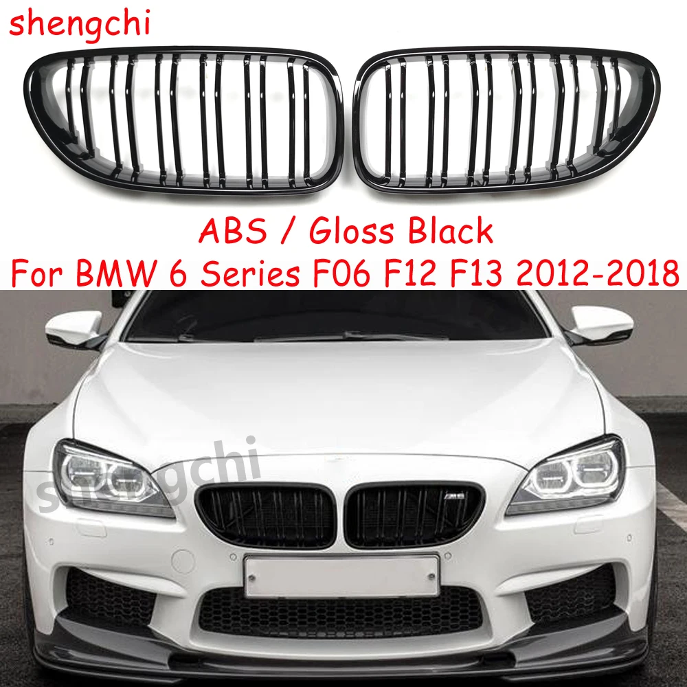 

F06 F12 F13 M6 ABS Глянцевый черный передний бампер Решетка почек для BMW 6 серии F06 F12 F13 640i 650i Сменная решетка 2012-2018