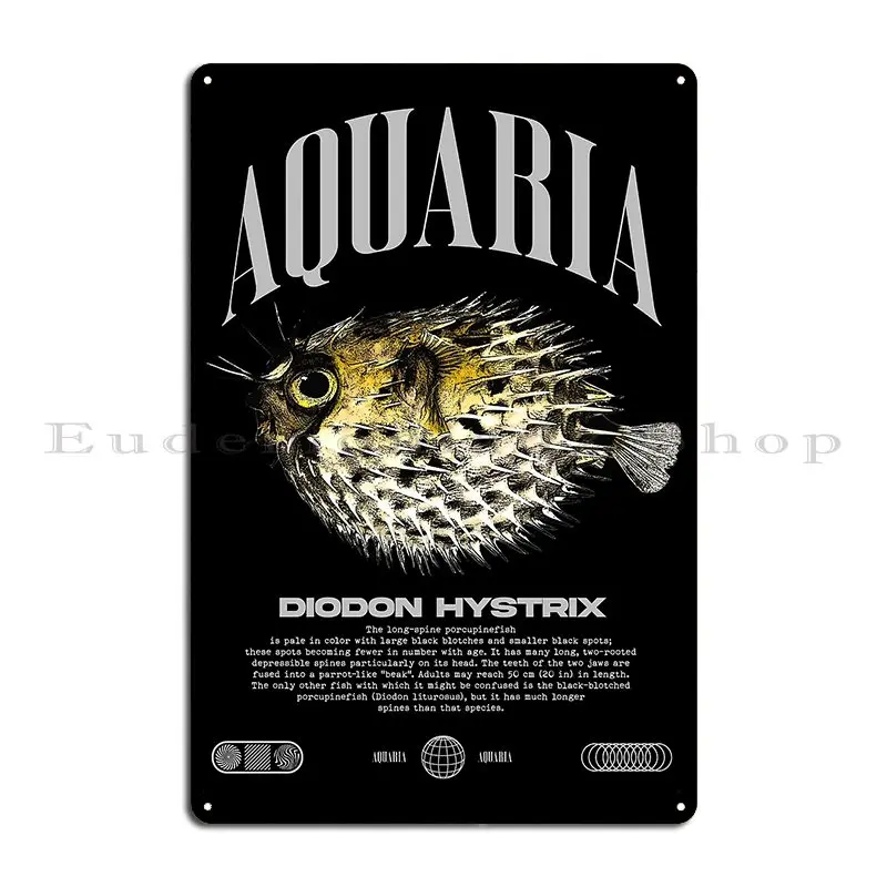 Porcupine Puffer Fish Keeper Modern Streetwear Metal Plaque Poster Club Cinema Cinema Cinema Personalized Tin Sign Poster