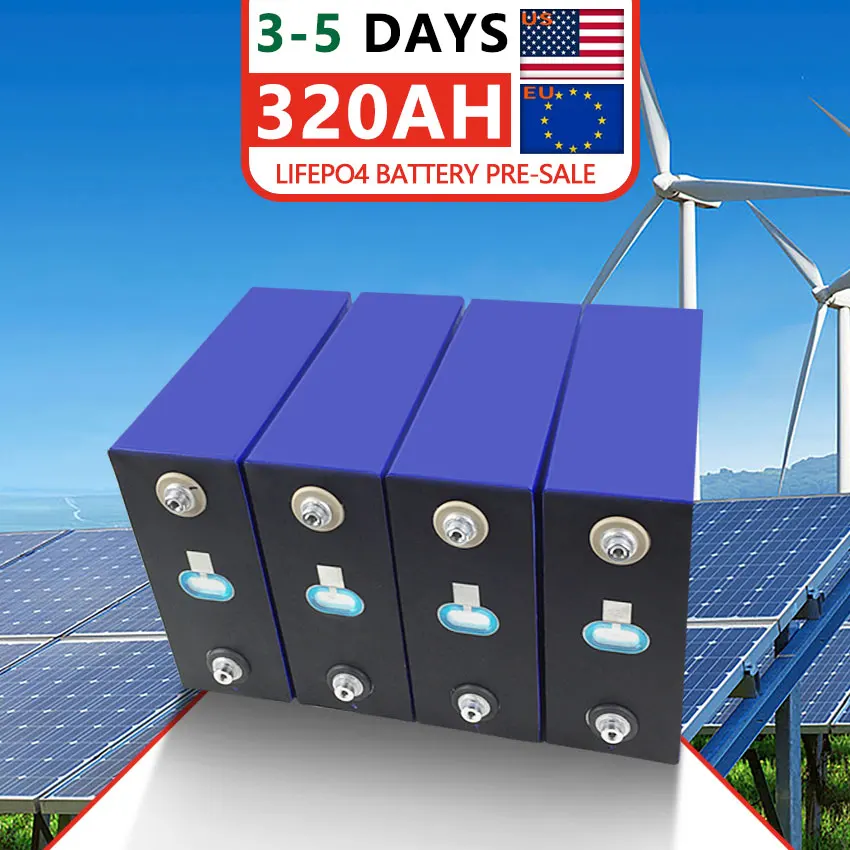 

New 3.2V 310Ah 320Ah Lifepo4 Battery EU Stock Battery Pack 12V 24V 48V 72V DIY Cell For EV RV Boat Forklift Solar Energy