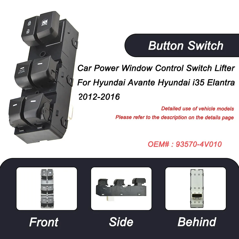 

Power Window Control Switch Button Black Color 93570-4V010 16 Pins for Hyundai Elantra (MD/UD/JK) MK1 2012-2016 93570-4V000