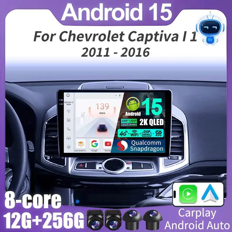 Android 15 para Chevrolet Captiva 1 2011 - 2016 Radio de coche Carplay pantalla de navegación GPS Auto 5G Wifi estéreo Bluetooth unidad 4G DSP