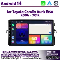 9-calowy dla Toyota Corolla Auris E150 2006-2012 Android 14 Radio samochodowe GPS Navi DSP IPS Ekran Odtwarzacz samochodowy WIFI BT 4G Jednostka główna