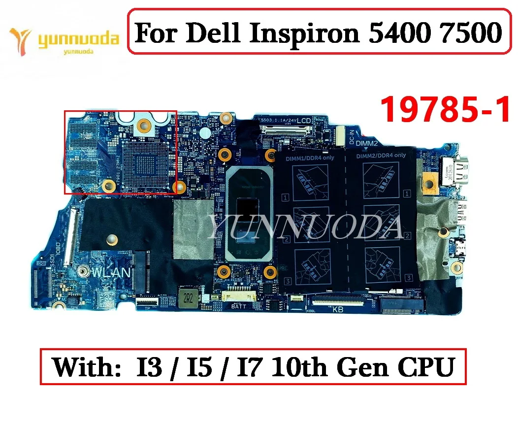 19785-1 For  Dell Inspiron 5400 7500  Laptop Motherboard With I3 I5 I7 10th Gen CPU 100%  Tested CN-07K5DX 0XWV63