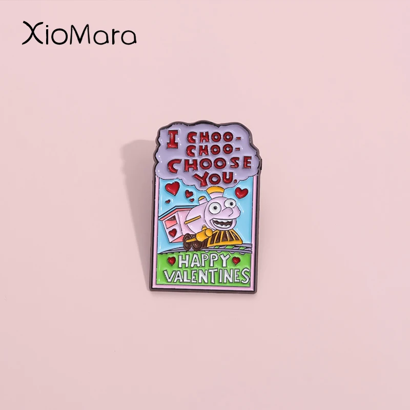 happy Valentines Lapel Pins I Choo Choo Choose You Badge Cute Little Locomotive Enamel For Clothes Backpacks Decoration Jewelry