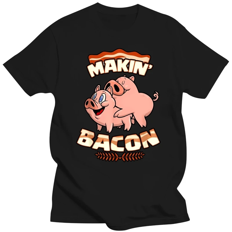 Makin Bacon T-Shirt Pig Funny Meatatarian Zany Brainy Cool T Shirt Company T Shirt Cotton Men Funny