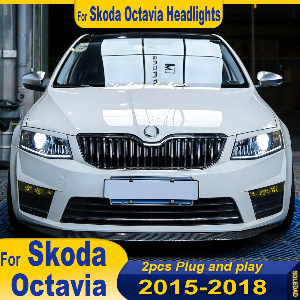 

Стайлинг автомобиля светодиодный фонарь для Skoda Octavia фара в сборе 2015, 2016, 2017, 2018, Octavia динамический сигнал Drl, автоаксессуары