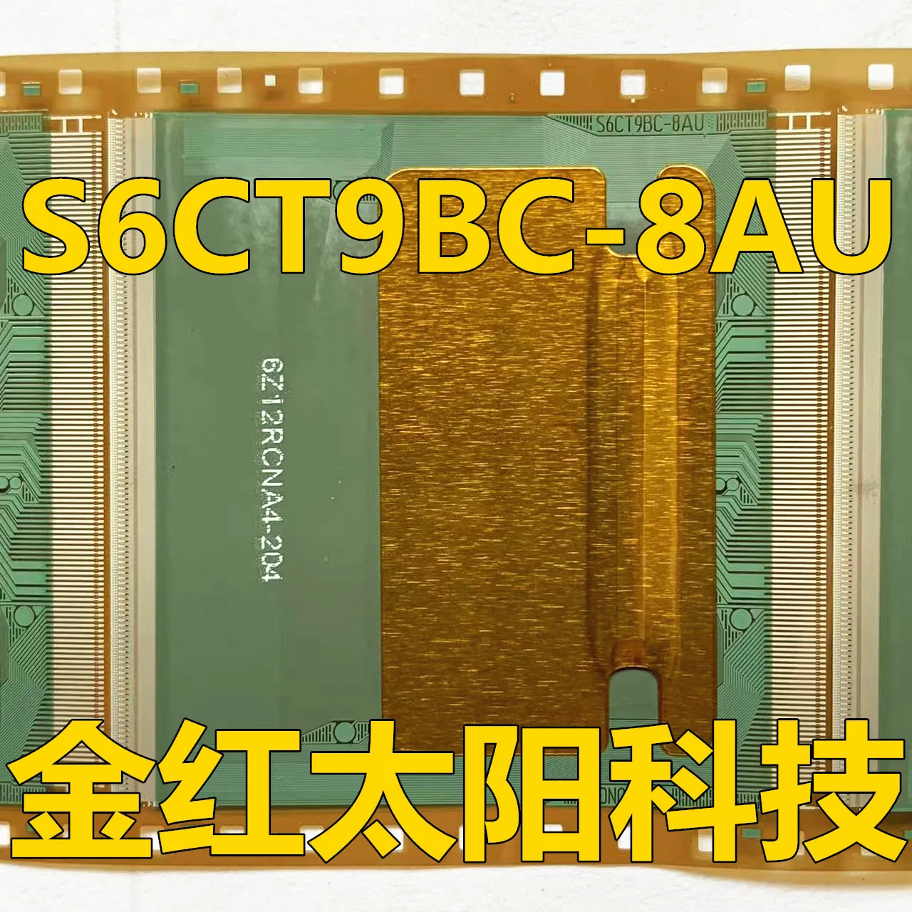 S6CT9BC-8AU New rolls of TAB COF in stock