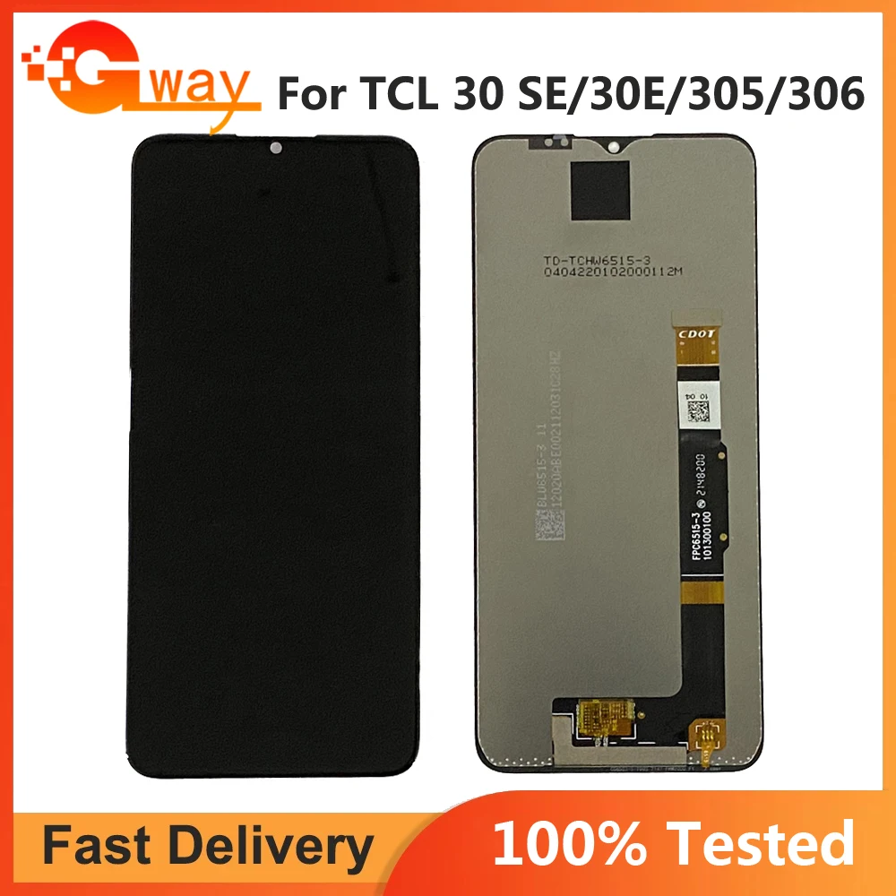 

Original Tested LCD For TCL 30E 30SE 30 SE 305 306 6102 6102A 6102D 6102H 6165 6127 6127A LCD Screen Display Touch Digitizer