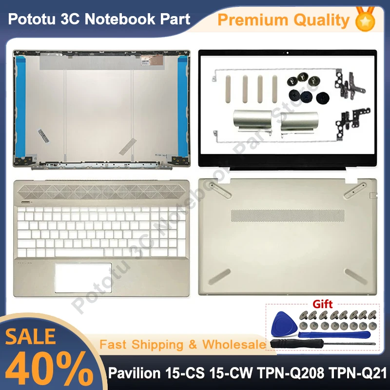 

For Pavilion 15-CS 15-CW TPN-Q208 TPN-Q21 Laptop LCD Back Cover/Front Bezel/Hinges/Palmrest/Bottom Case/Keyboard Gold L28379-001