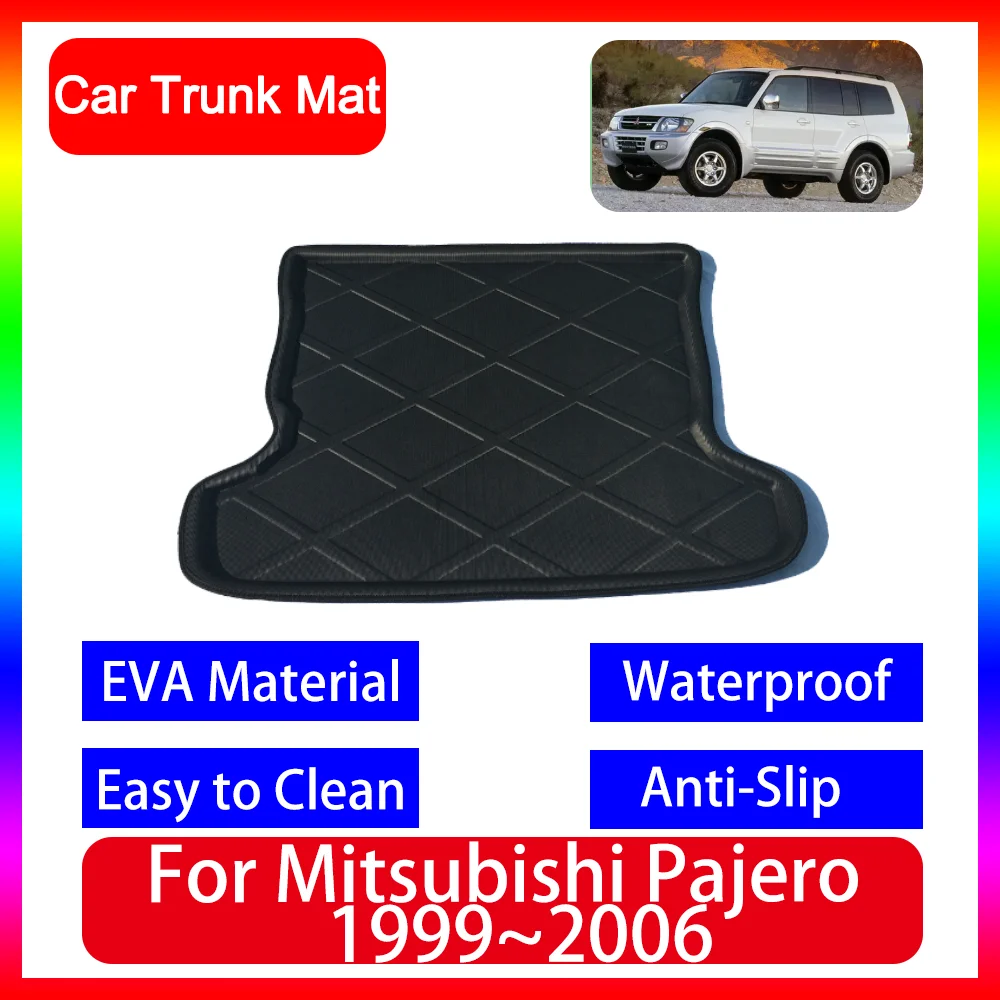 

for Mitsubishi Pajero Shogun Montero V60 1999~2006 2001 Accsesories Car Boot Cargo Mats Floor Rear Trunk Tray Waterproof Carpet