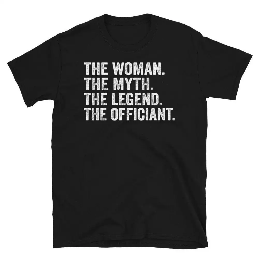 Wedding Officiant T Shirt Marriage Ordained Minister for The Woman Myth Legend