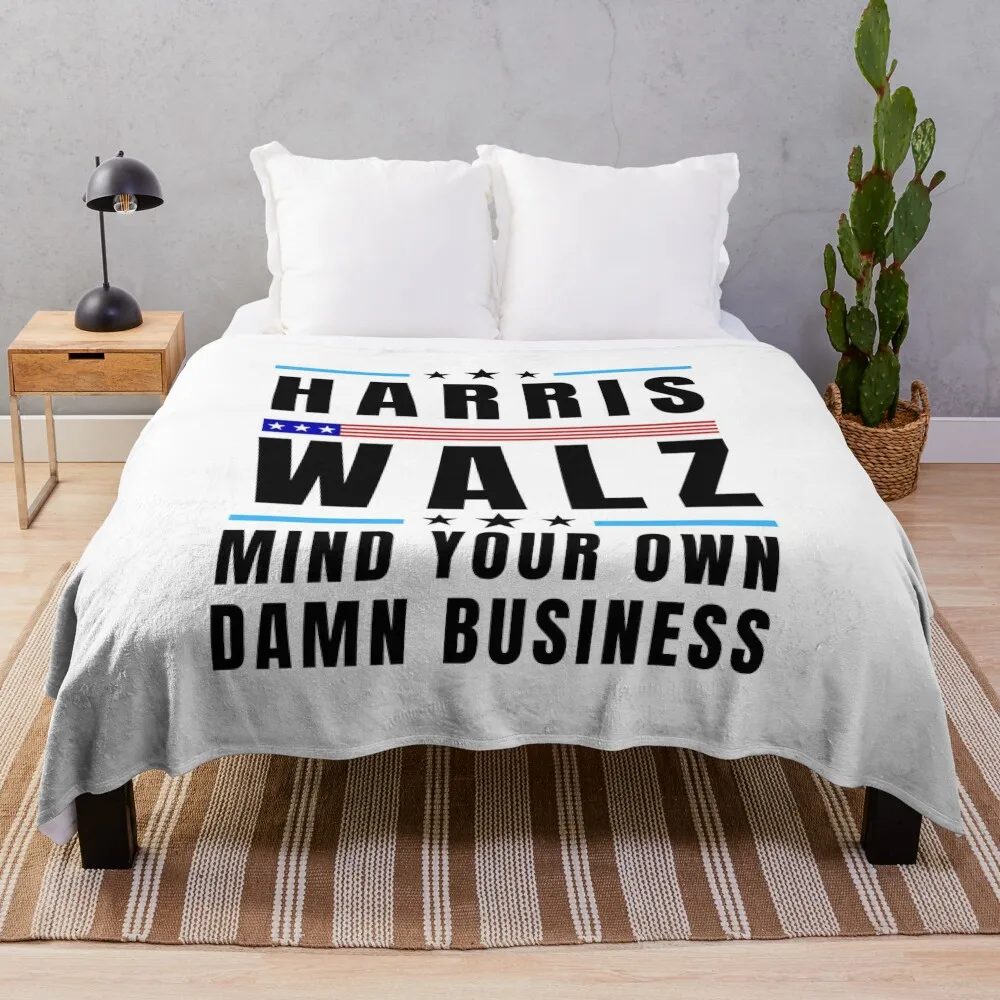 

Harris Walz 2024 Mind Your Own Damn Business Throw Blanket Flannels halloween Blankets