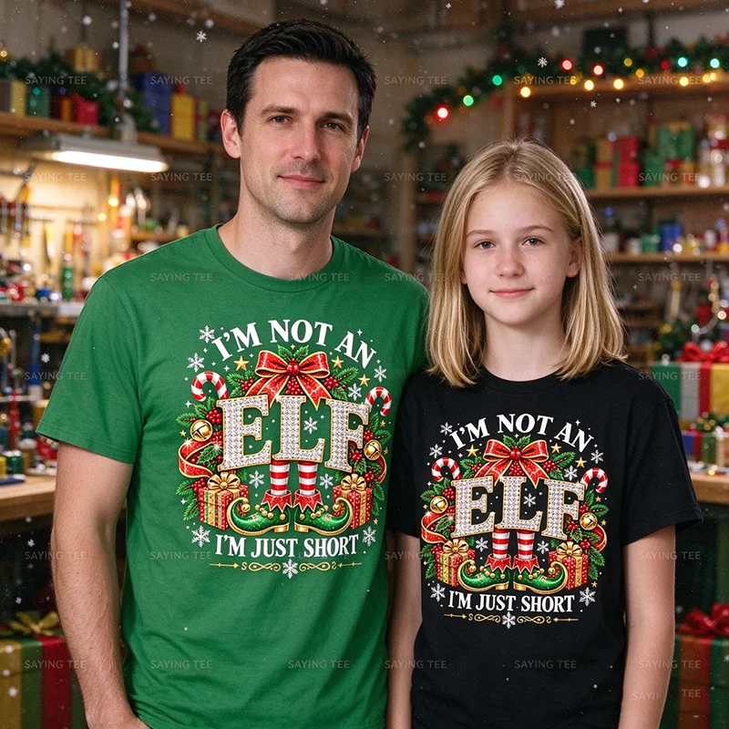 I'm Not An Elf Im Just Short Christmas Matching Family T-Shirt Y2k Cute Xmas Costume Party Clothes Novelty Gift Soft Cotton Tees