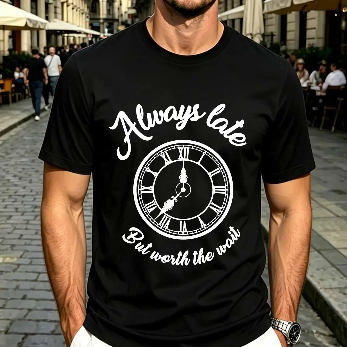 washed T Shirt Always Late But Worth The Wait Womens Slogan Funny Text long or short sleeves vintage Washed Casual Unisex
