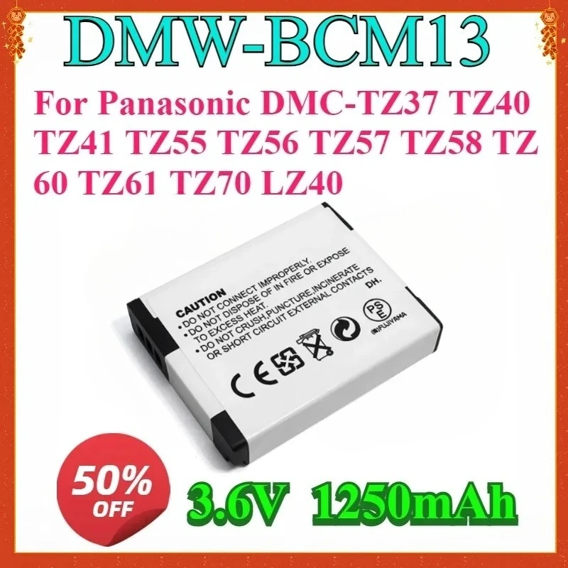 

ForPanasonic DMC-TZ37 TZ40 TZ41 TZ55 TZ56 TZ57 TZ58 TZ60 TZ61 TZ70 LZ40 Camera Replace DMW-BCM13GK For DMW-BCM13 1250mAh Battery