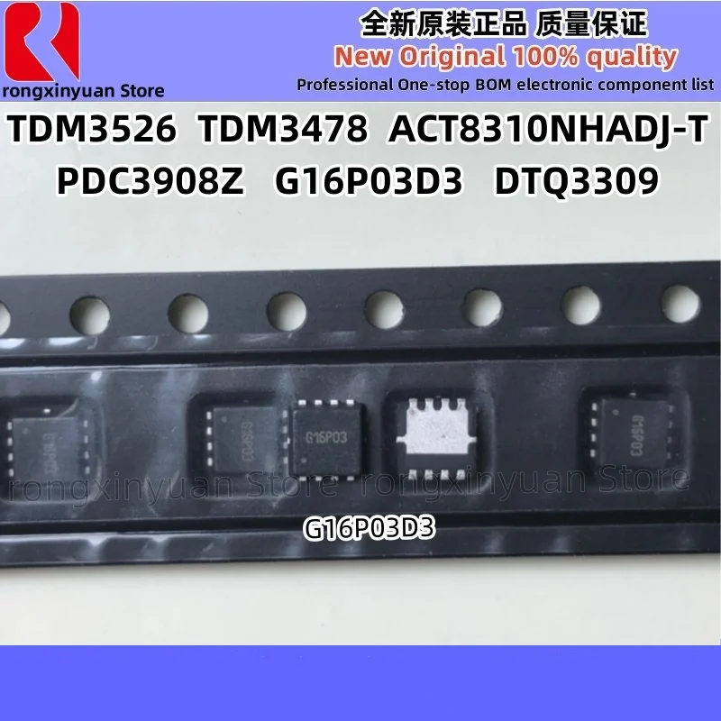 جديد TDM3526 ، TDM3478 ، PDC3908Z ، DC3908 ، G16P03D3 ، G16P03 ، dtq3209 ، ACT8310NHADJ ، ACT8310NH ، ACT8310NH ، ACT8310 ، 5