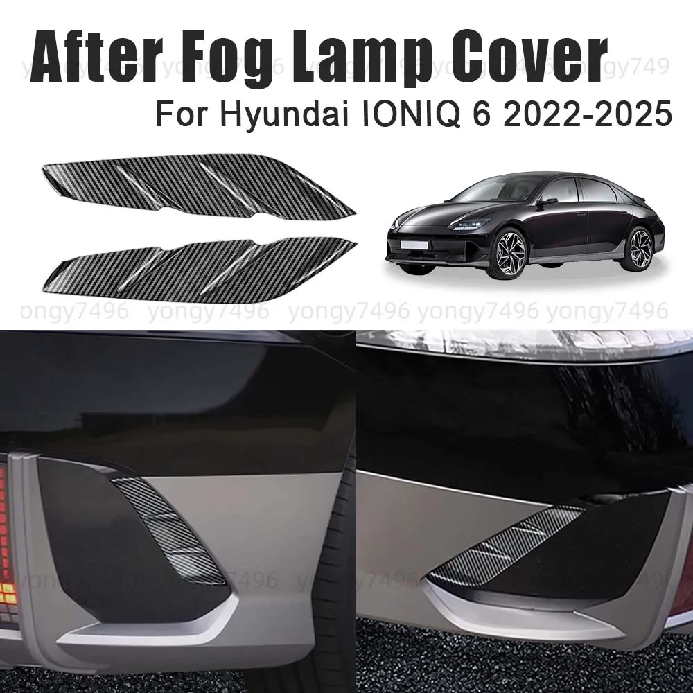 

Car Upgrade After Fog Lamp Cover For Hyundai IONIQ 6 2022 2023 2024 2025 Cars Accessories Carbon Fiber Decoration Styling