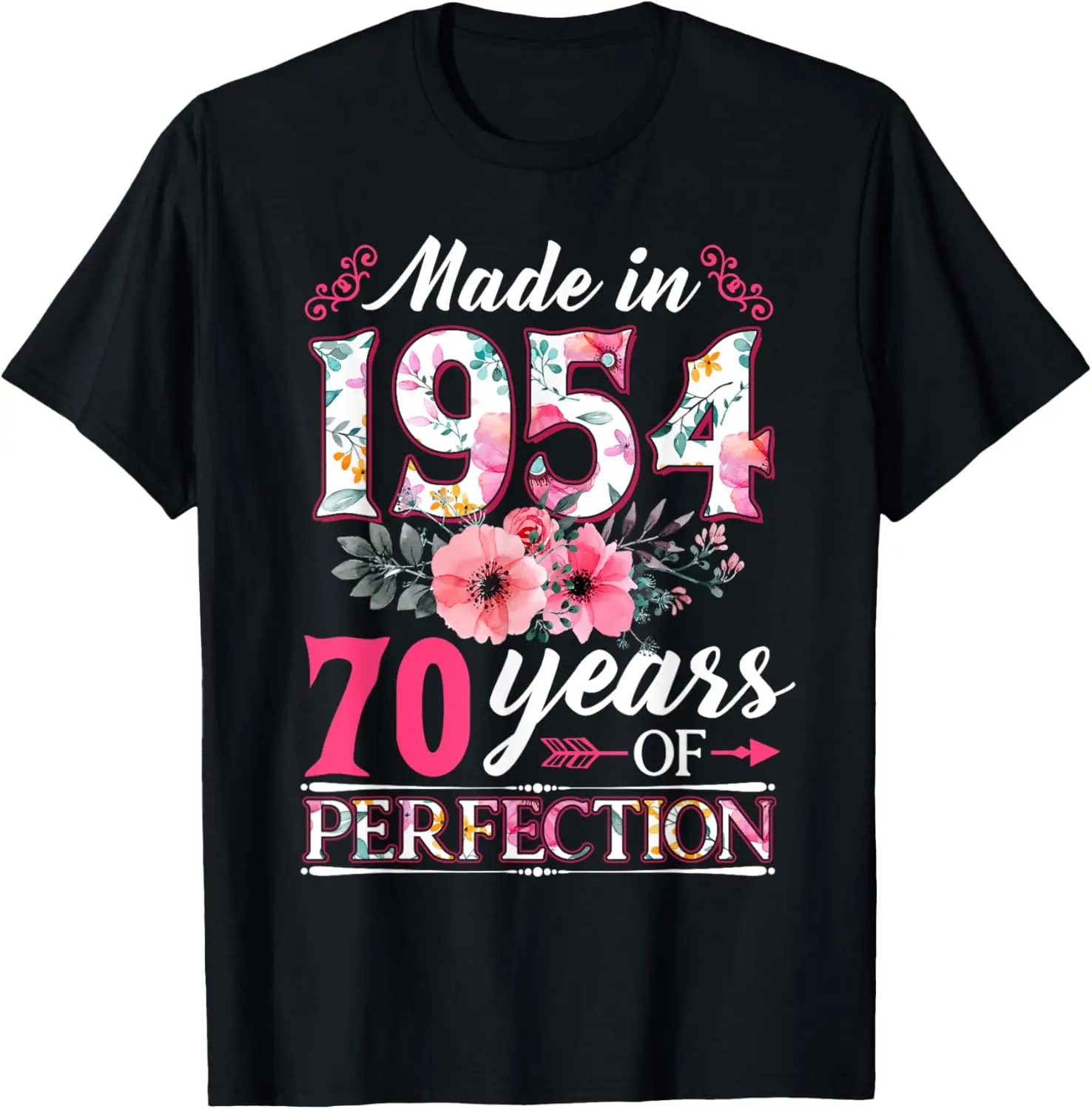 70 Year Old Made In 1954 Floral Flower 70th Birthday Womens T-Shirt