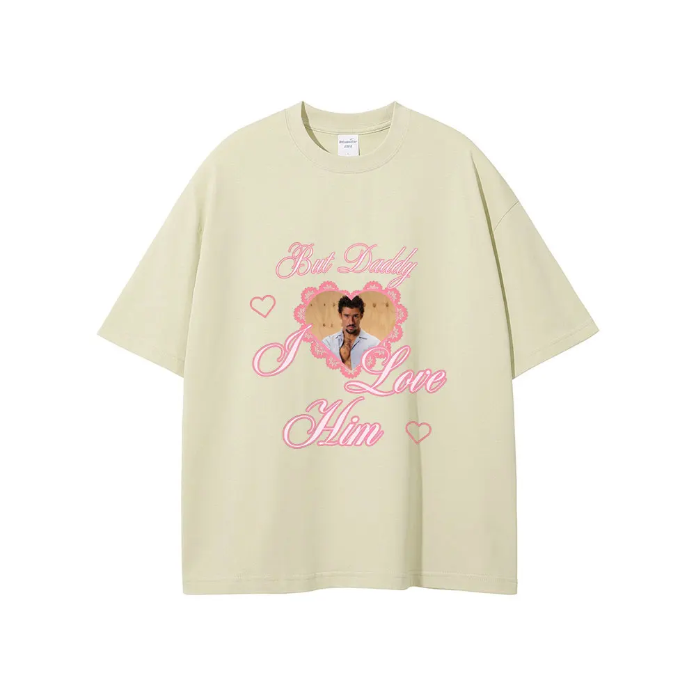 

But Daddy I Love Him Bad Bunny T-shirt Debi Tirar Mas Fotos DTMF 2026 Tshirt Men Women Fashion High Quality Soft Cotton T Shirts