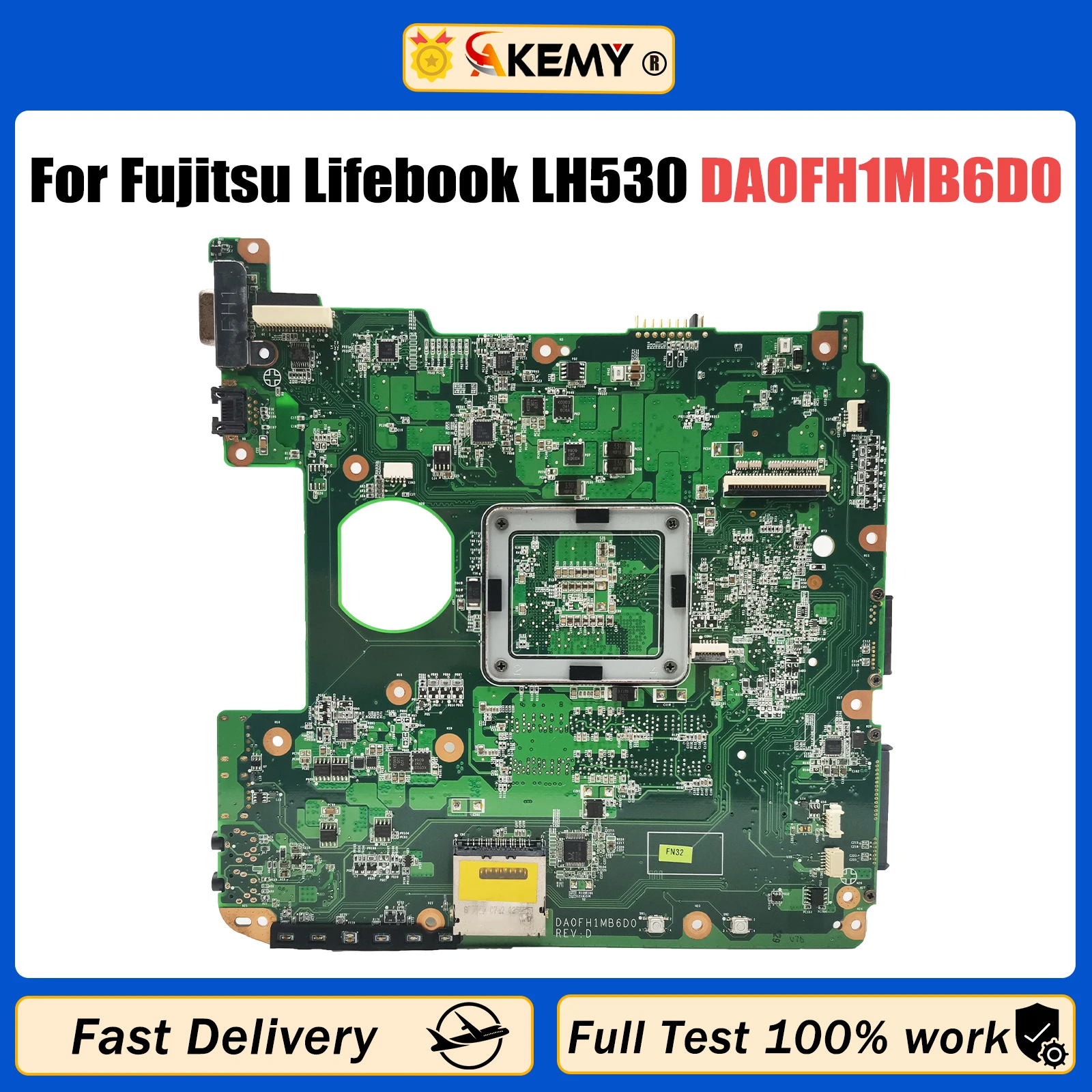 

Материнская плата AKEMY для ноутбука Fujitsu LIFEBOOK LH530, материнская плата CP483542-01 DA0FH1MB6D0 HM55