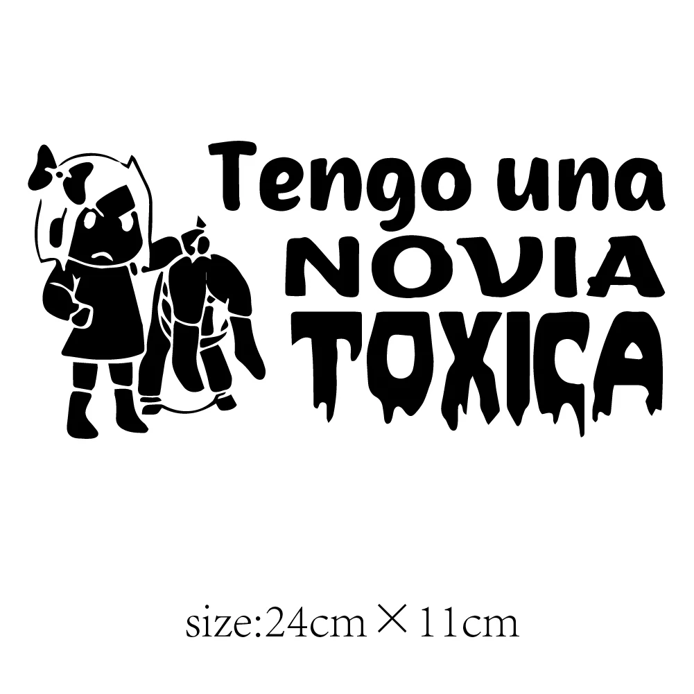 S52425 24x11cm tengo una novia toxica Car Stickers Vinyl Decal Pegatinas Para Coche Accessories