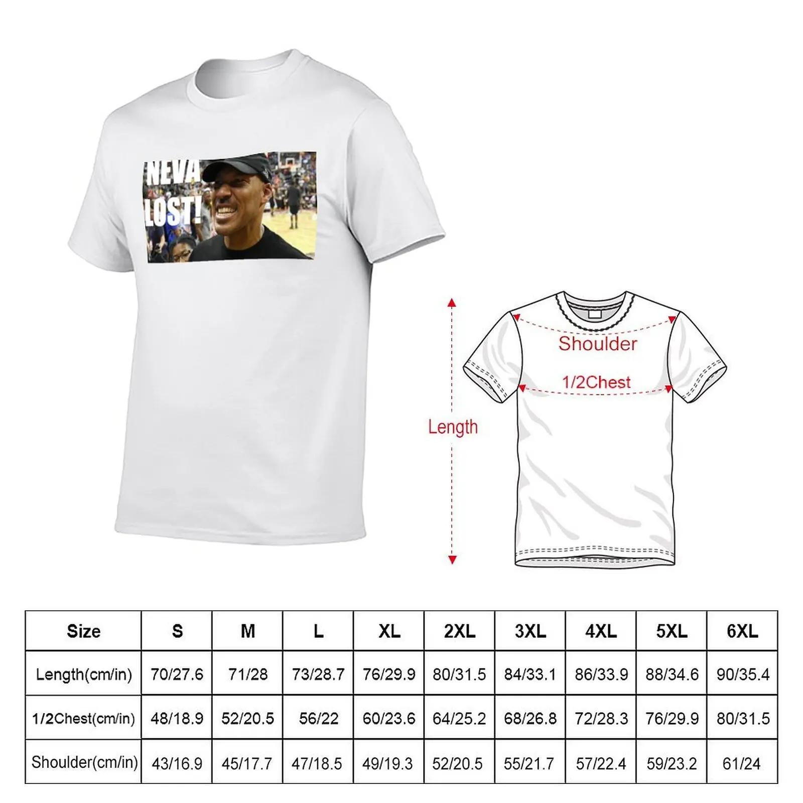 Lavar Ball Never Lost T-Shirt printed t shirts for man t shirts cotton 100% anime t shirts oversize T-shirt