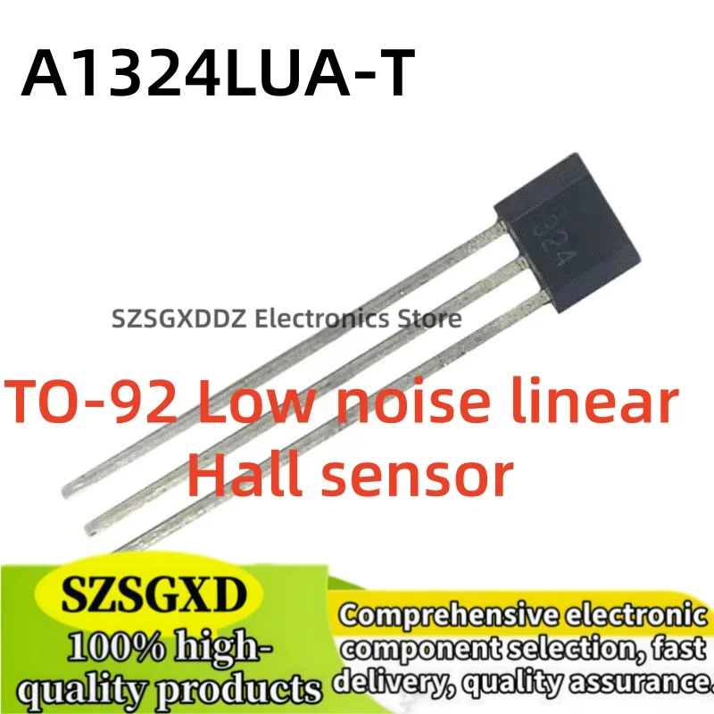 10-50-100Uds 100% new quality A1324LUA-T SIP-3 A1324LUA A1324 324 SIP3   Silkscreen 324 Low noise linear Hall sensor