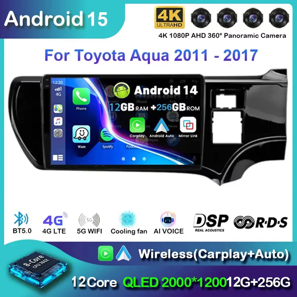 

Android 15 For Toyota Aqua LHD RHD 2011- 2017 Car Radio Navigation Multimedia Player GPS WiFi+4G Video Carplay BT