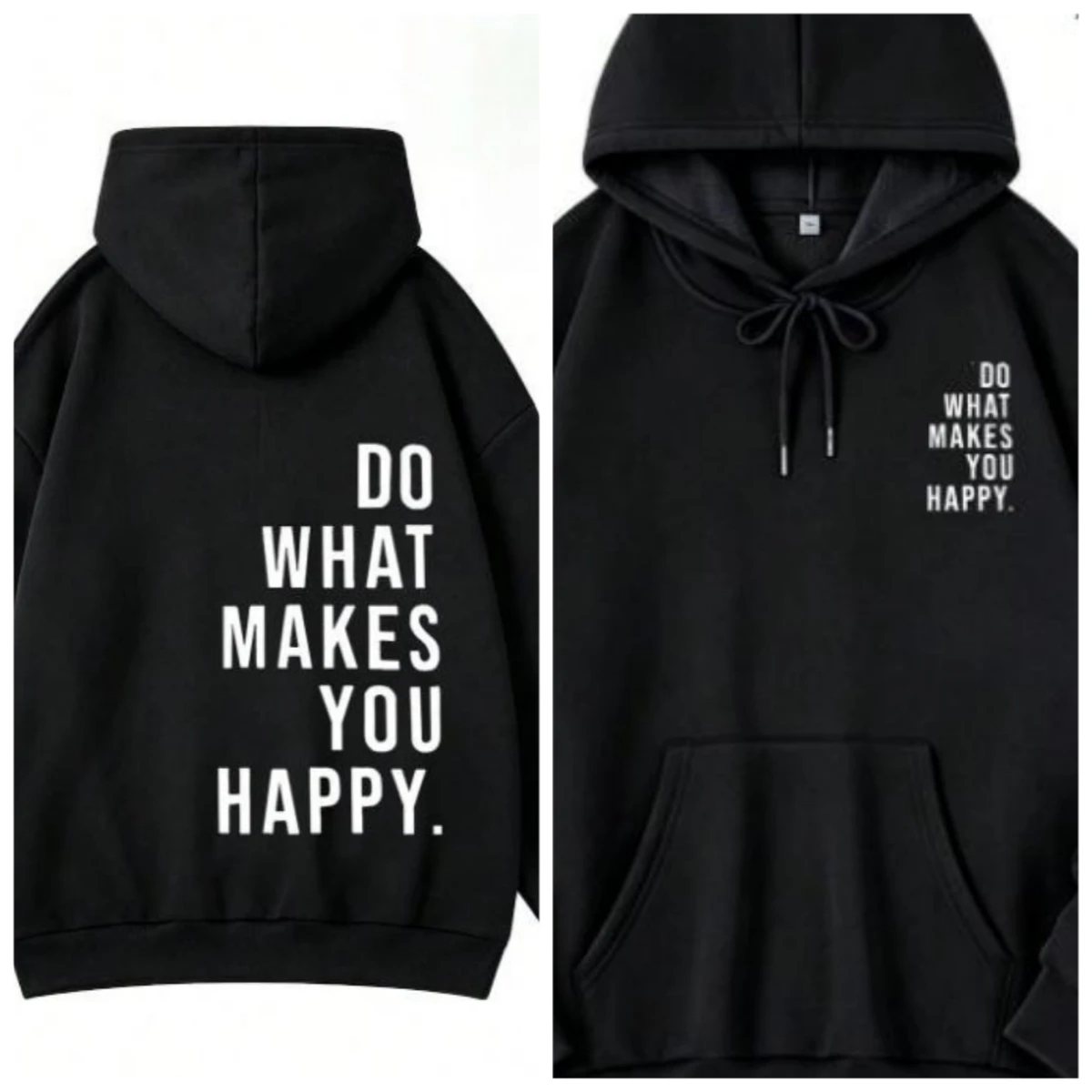 Oversized Women Hoodie Do What Makes You Happy Letter Print Sweatshirt Back Graphic Pullover Casual Black Cotton Blend Streetwear