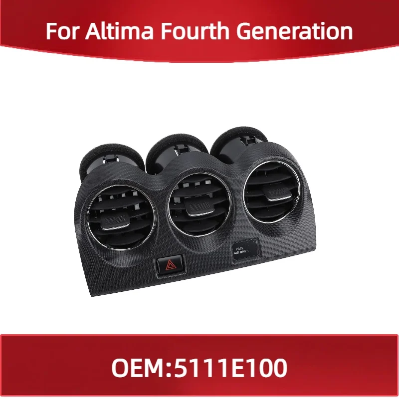 

E771-5111E100 для Altima четвертого поколения приборной панели, розетка переменного тока, современная центральная панель вентиляционного отверстия приборной панели, бесшовная