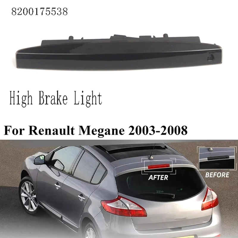 Car High Brake Light LED 3RD Third Brake Light For Renault Megane MK2 MK II 2003-2008 Tail Light 8200175538