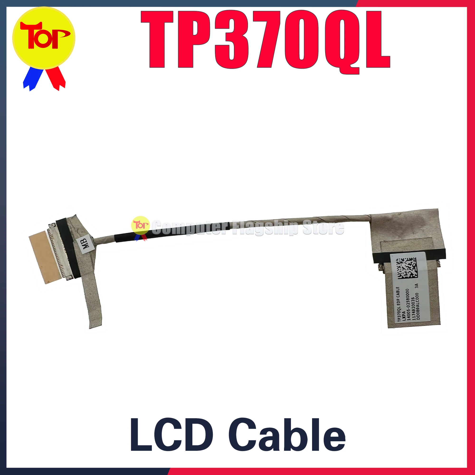 

ASUS CABLE TP370QL TP370 TP370Q 14005-02580000 DD0B9ALC000 Laptop LCD LED Display Flex Video Screen Cable