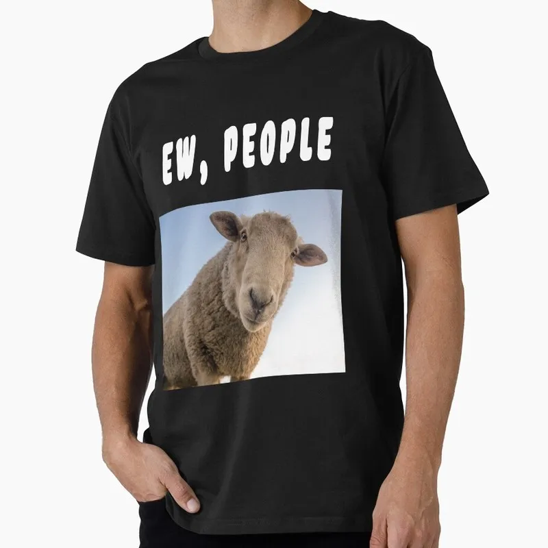 EW, PEOPLE. Funny Gift T shirt 0703 O-Neck Short sleeve Graphic clothes US Size Tops S-6XL 100% cotton printed Tee