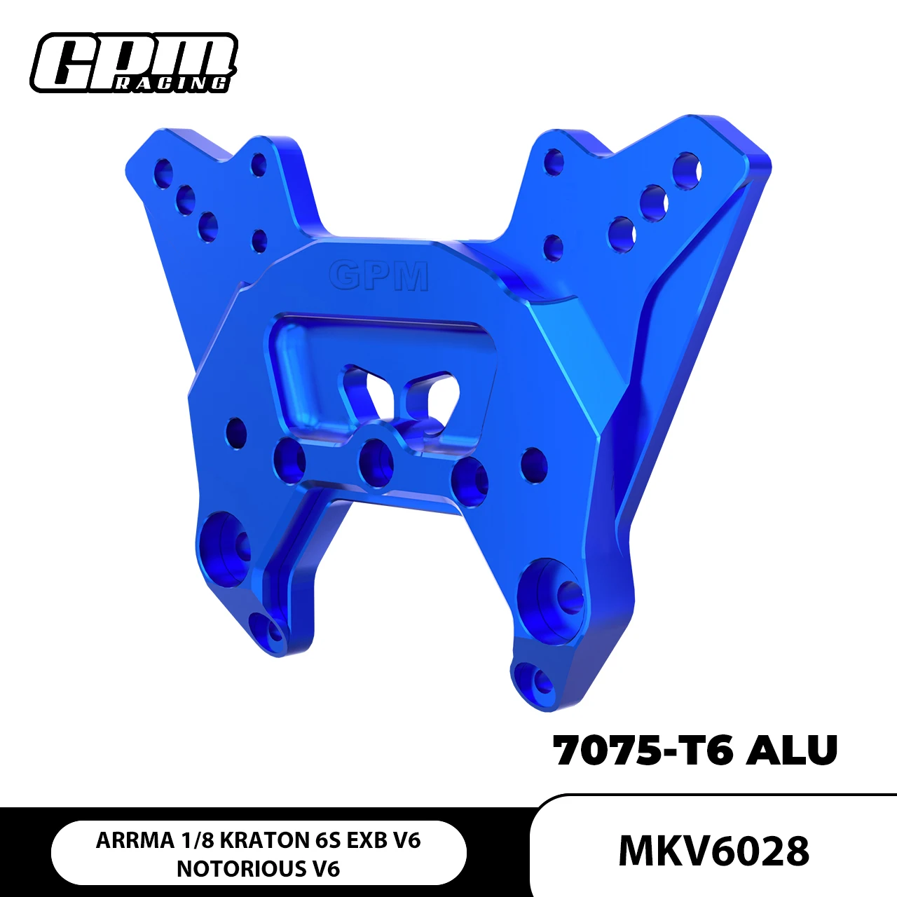 GPM 7075 Alloy Front Shock Tower For ARRMA 1/8 Kraton 6S EXB V6 Notorious V6 RTR ARA8611V6