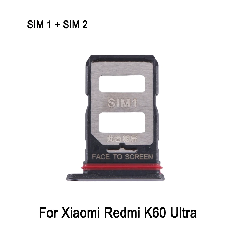 

SIM1 + SIM2 Card Tray For Xiaomi Redmi K60 Ultra Phone Dual SIM Card Tray Spare Part Replacement