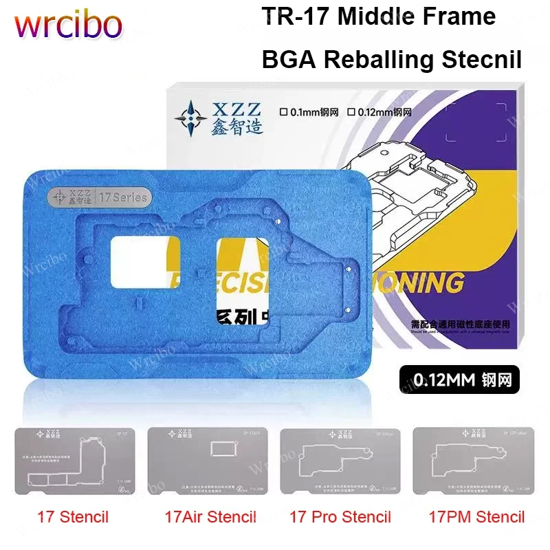 

XZZ Middle Frame BGA Reballing Stencil Platform for iPhone X-17Air/Pro Max Motherboard Layer Solder Repair Steel Mesh Template