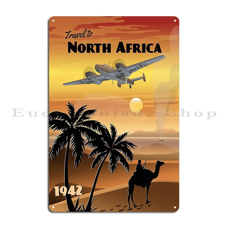 North Africa 1942 Western Desert Travel Poster W O Aged Filter Metal Plaque Poster Garage Wall Plaque Printed Tin Sign Poster