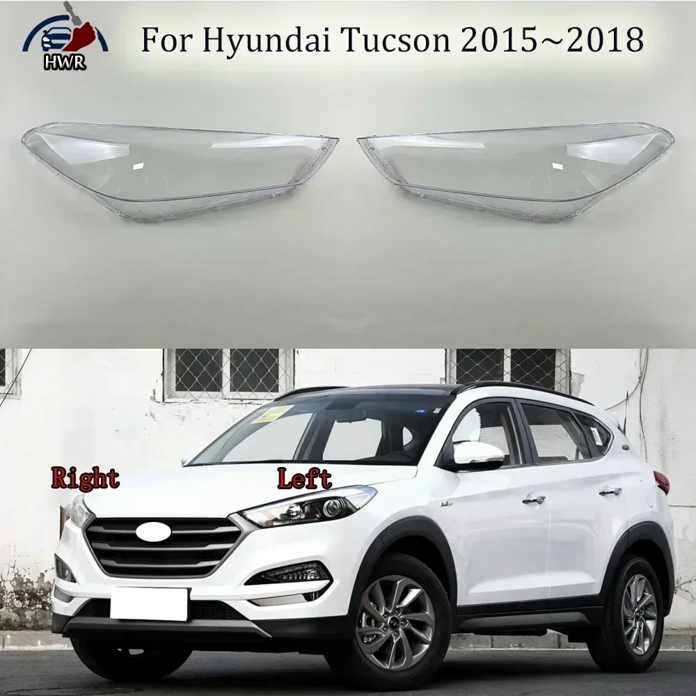 

Front Headlights Shell Transparent Cover Headlamps shade Lampshade Lamp Shell Lens Masks For Hyundai Tucson 2015 2016 2017 2018