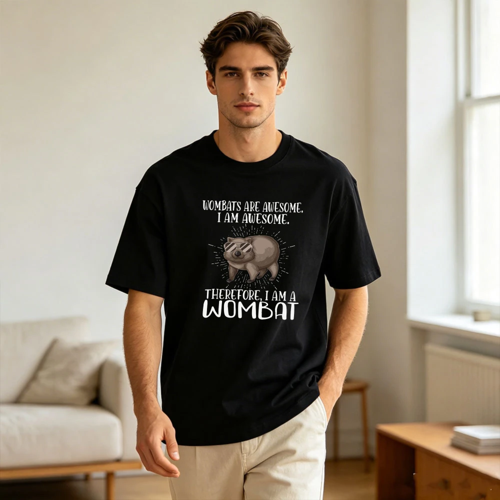 Wombats Are Awesome I Am Awesome Therefore I Am A Wombat Funny Graphic T-Shirt Cool Sunglasses Wombat Humor Tee Men Women Shirt