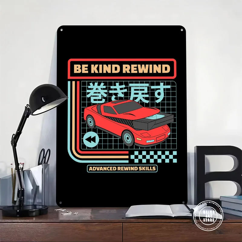 Be Kind Rewind Retro Car Tinplate Poster Customized Wall Art Vintage Metal Signs Retro Tin Plaque for Gaming Room Decoration