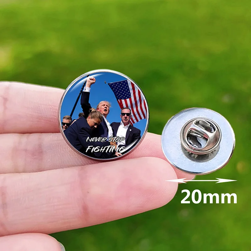 New 2024 Trump Badge Pin Never Stop Fighting Glass Cabochon America Flags Lapel Pins for Men Women Supporters Gift