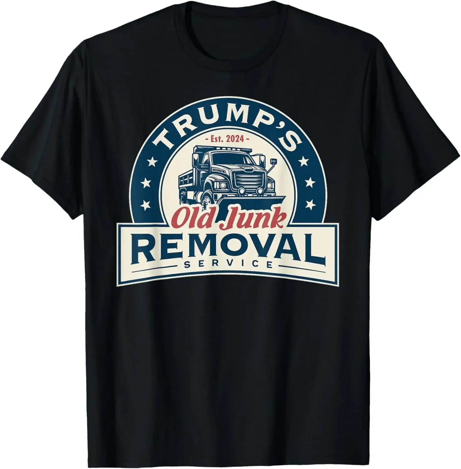 Trump's Old Junk Removal Service Est 2024 Anti Biden T-Shirt