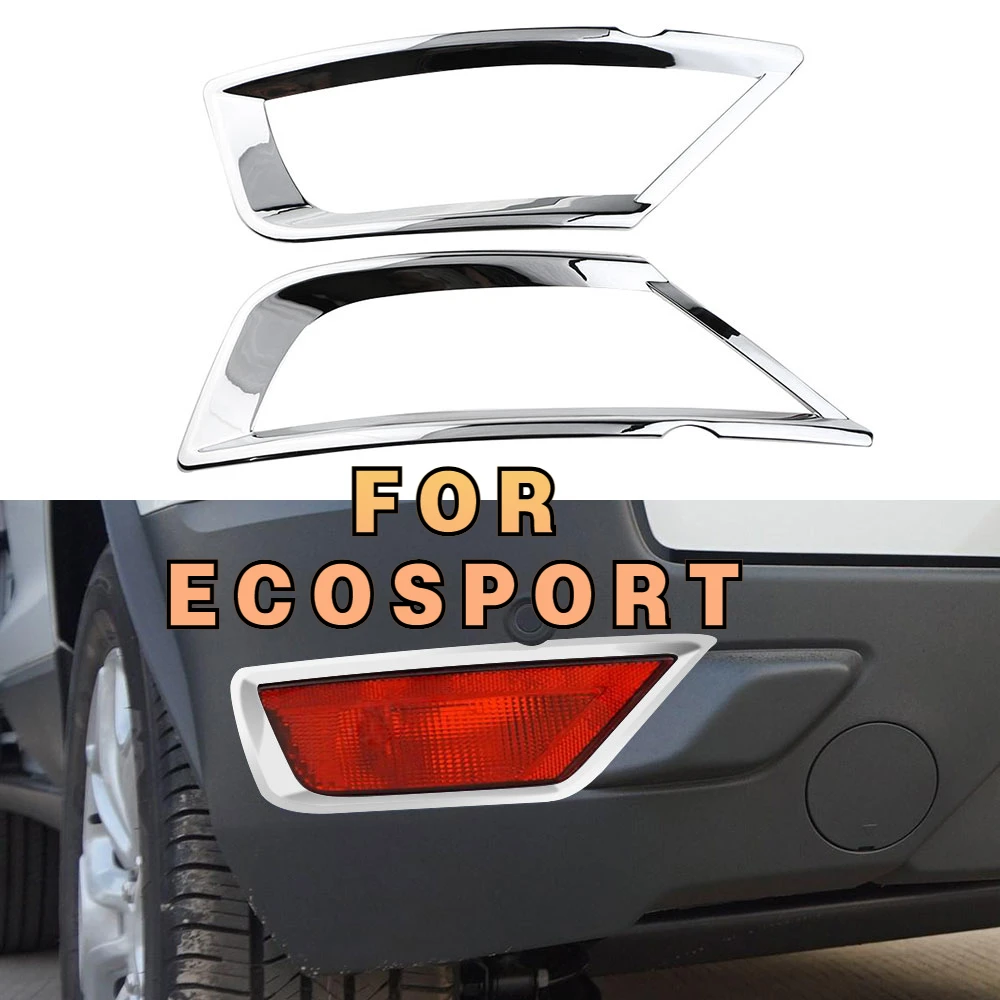 

2Pcs ABS Chrome Car Rear Fog Light Lamp Cover Decoration Sticker Trim for Ford Ecosport 2013 2014 2015 2016 2017 Accessories