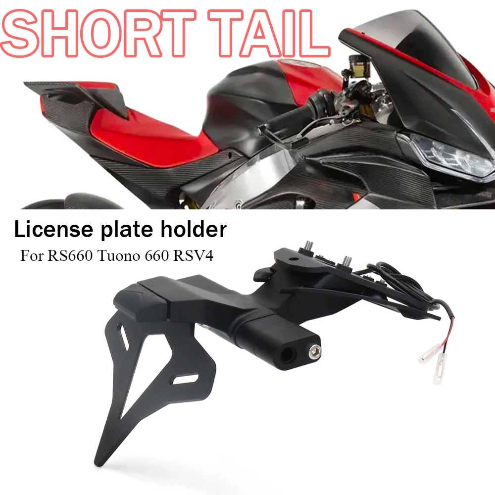 

For Aprilia RS660 Tuono 660 RSV4 TUONO V4 2021 2022 2023 Motorcycle License Plate Holder short tail Bracket accessories