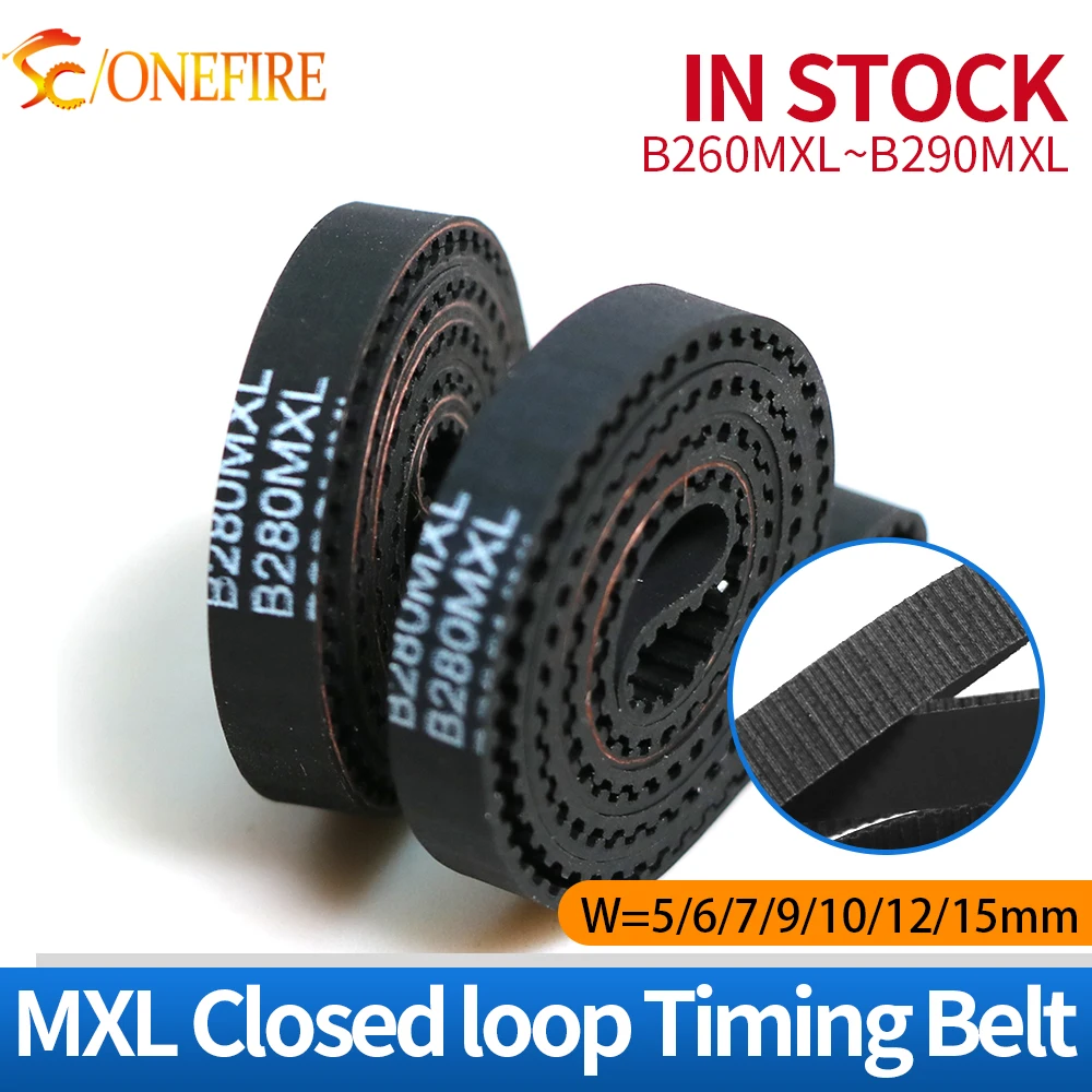 MXL Timing Belt perimeter 528-589mm Model B260 B263 B265 B270 B275 B276 B280 B283 B285 B290 3D Synchronous Belt