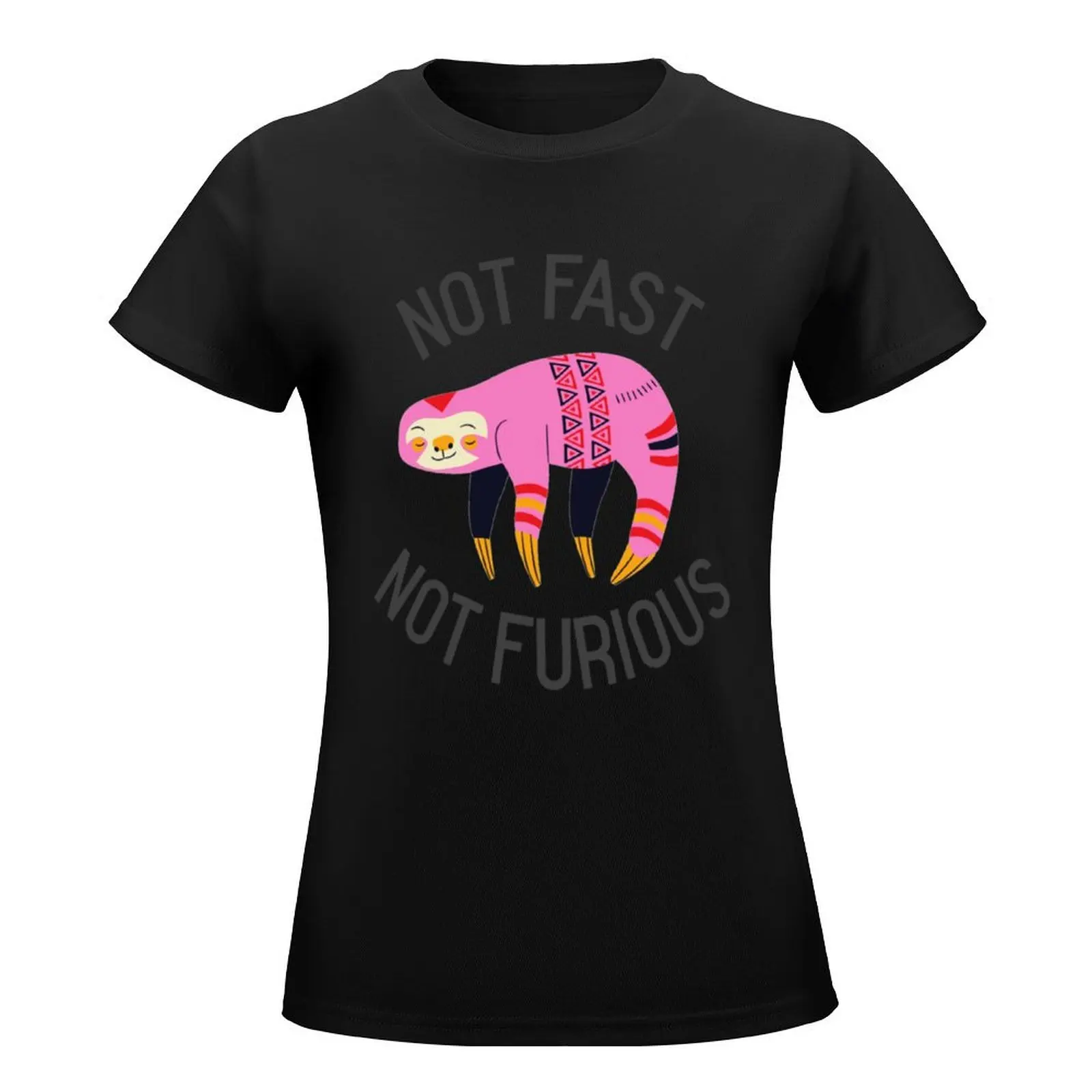 Not Fast and Not Furious T-Shirt cute clothes Short sleeve tee Female clothing hippie clothes tops Women