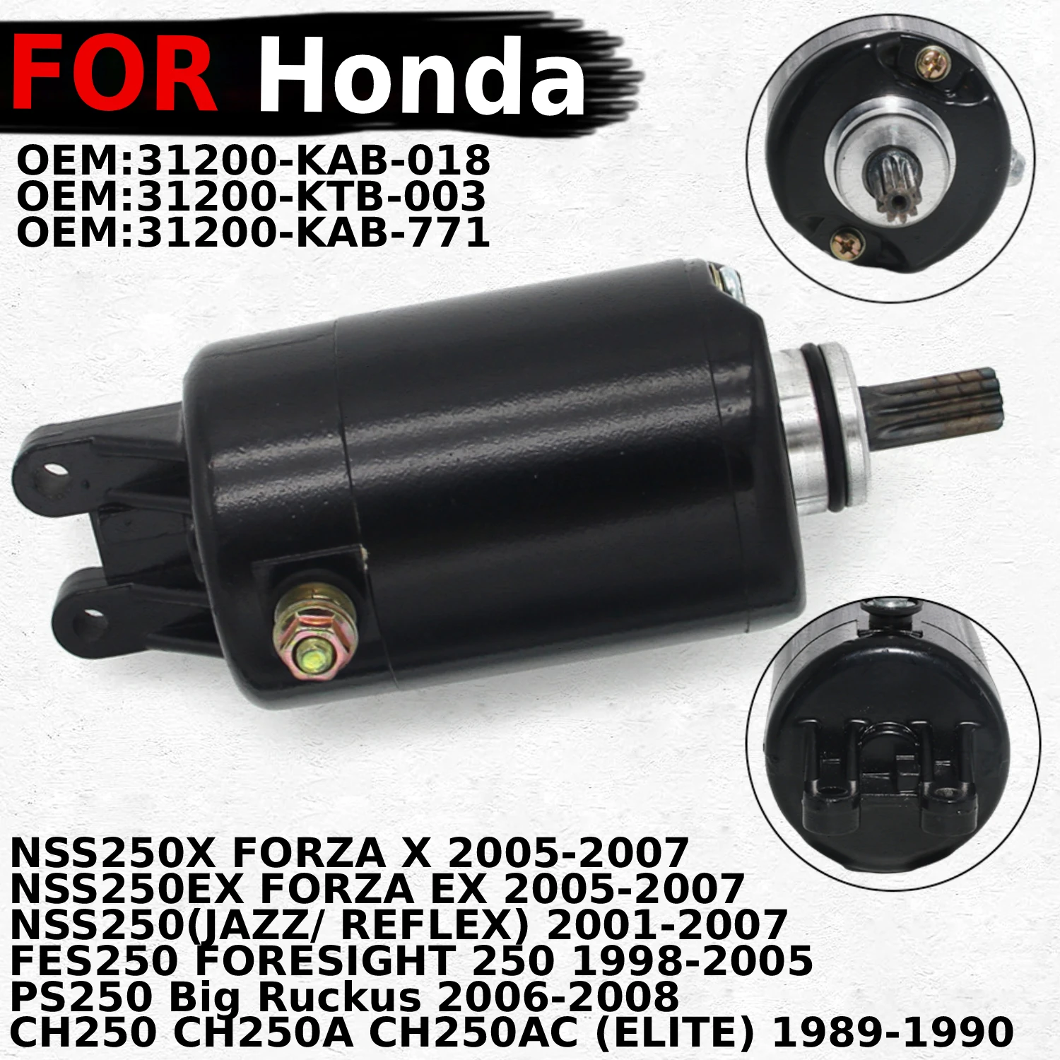 

Электрический стартер мотоцикла, стартер двигателя для Honda CH250 CH250A CH250AC ELITE 1989-1990 NSS250 JAZZ REFLEX 31200-KAB-018